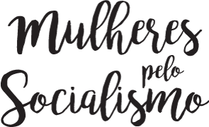 Blog Mulheres Pelo Socialismo